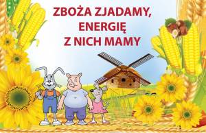 Sprawozdania z Akcji &quot;Zboża zjadamy, energię z nich mamy&quot;